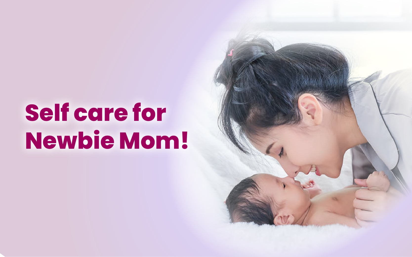 Self-Care Tips for New Moms After Delivery